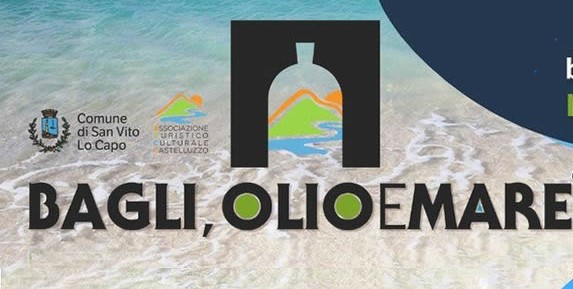 "Bagli, Olio e Mare" dal 1 al 4 agosto 2024